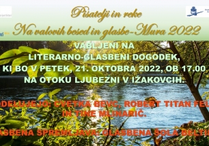 Pisatelji in reke Na valovih besed in glasbe-Mura 2022