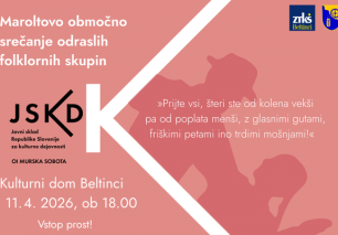 MAROLTOVO OBMOČNO SREČANJE odraslih folklornih skupin