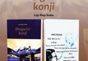 PREDSTAVITEV PESNIŠKE ZBIRKE LUJZA ALOJZA SRAKE, DRUGAČNI KONJI 