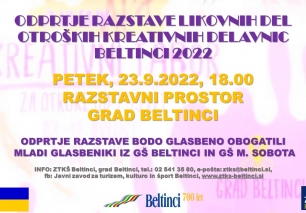 ODPRTJE RAZSTAVE LIKOVNIH DEL OTROŠKIH KREATIVNIH DELAVNIC BELTINCI 2022